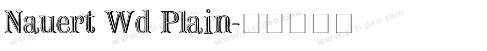 Nauert Wd Plain字体转换